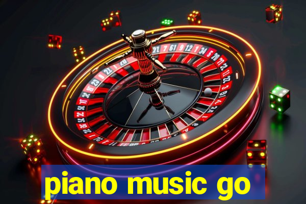 piano music go-jogos edm piano